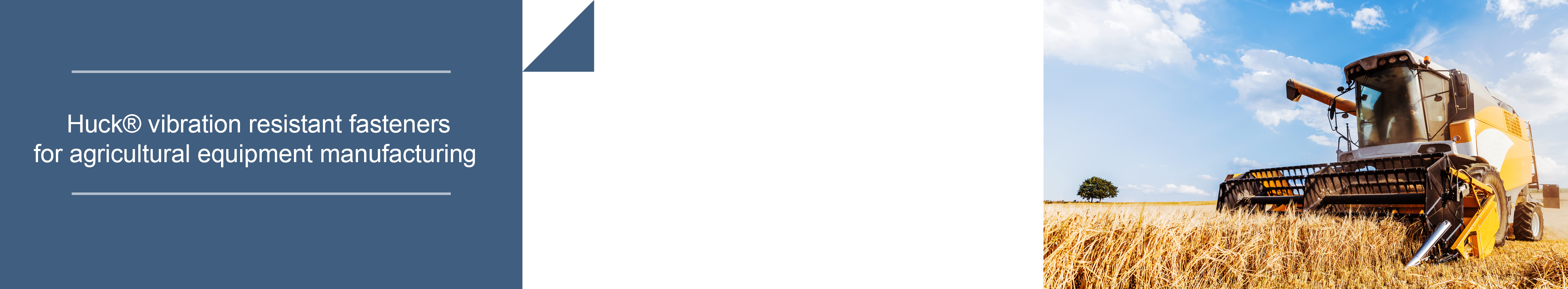 Huck vibration resistant fasteners for agricultural equipment manufacturing Huck vibration resistant fasteners for agricultural equipment manufacturing